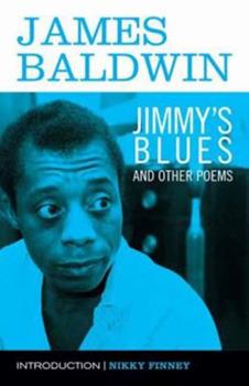 Jimmy's Blues and Other Poems by James Baldwin (2014)
