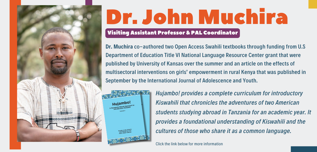 Dr. John Muchira, a Visiting Assistant Professor and Coordinator of African Languages at the Center for African Studies co-authored two Open Access Swahili textbooks