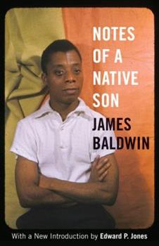 Notes of a Native Son by James Baldwin (1955)